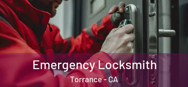 Emergency Locksmith Torrance - CA